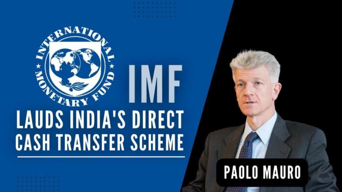 भारत की नगद हस्तांतरण योजना की दुनियाभर में हो रही सराहना, IMF ने इस स्कीम को बताया ‘लॉजिस्टिकल मार्वल’